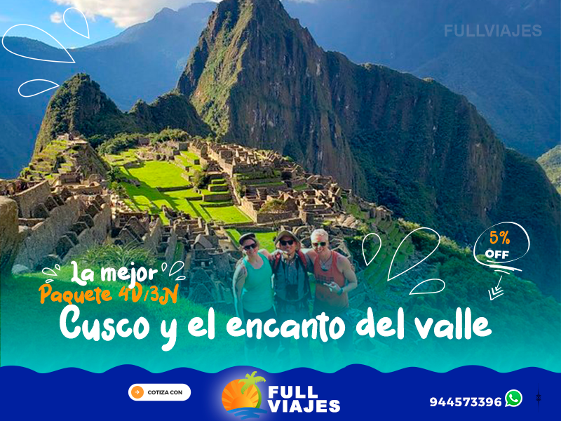 Paquete turísticos Cusco y el encanto del valle