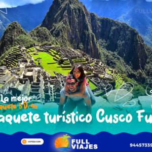 Paquete turístico Cusco Full
