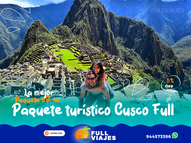 Paquete turístico Cusco Full