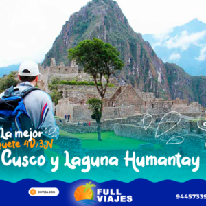 Paquete Turístico Cusco y Laguna de Humantay