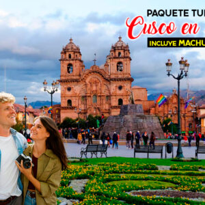 Paquete turístico a Cusco en 3 dias