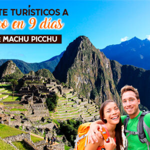 Paquete turístico a Cusco en 9 dias